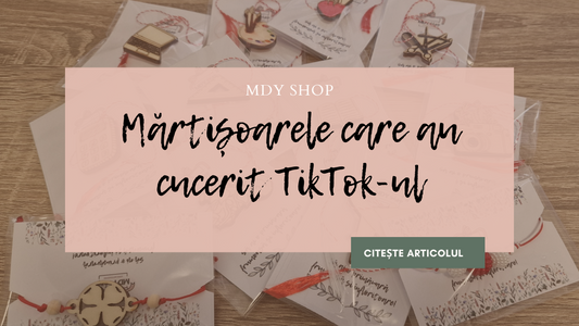 Colecția de Mărțișoare care a Cucerit TikTok-ul