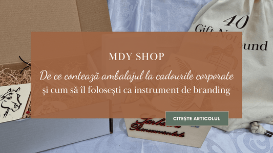 De ce contează ambalajul la cadourile corporate și cum să îl folosești ca instrument de branding